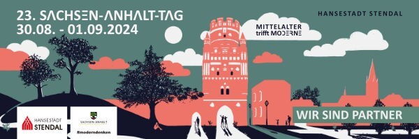 23. Sachsen-Anhalt-Tag vom 30.08. - 01.09.2024 in Stendal